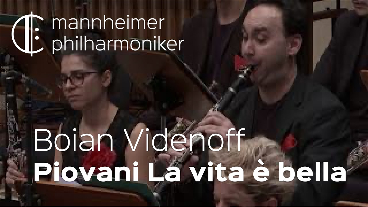 Nicola Piovani: La vita è bella, Boian Videnoff - Mannheimer Philharmoniker