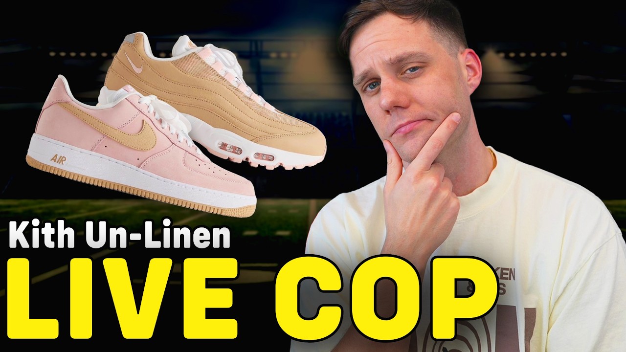DAILY STREAM: KITH AF1 & KITH AIR MAX 95 UN-LINEN
