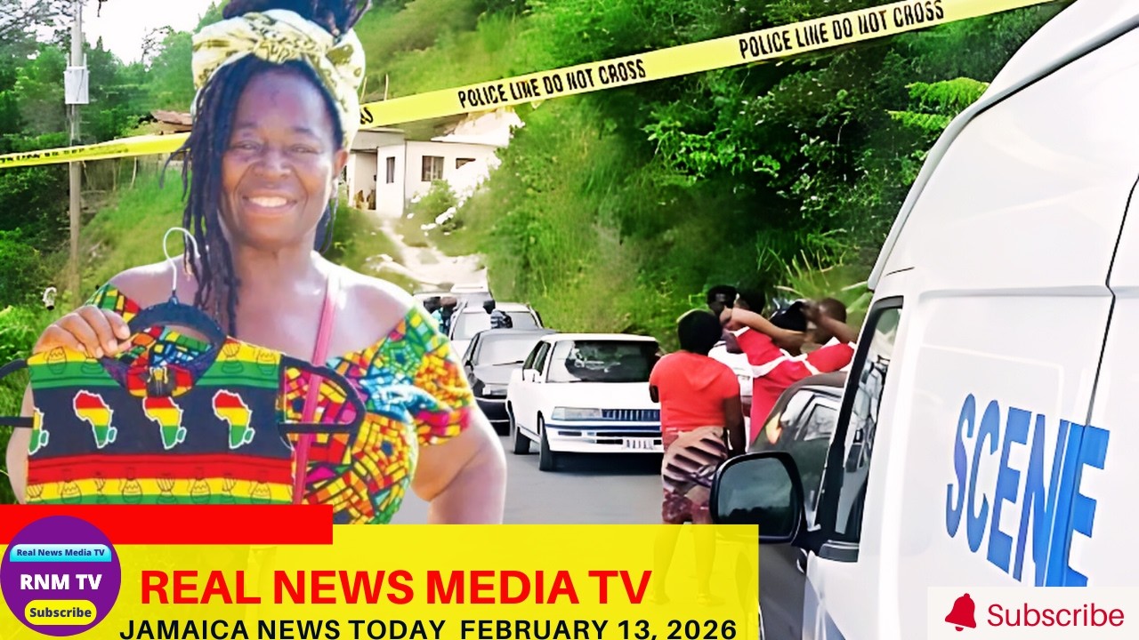 Jamaica News Today February 13, 2026 /Real News Media TV