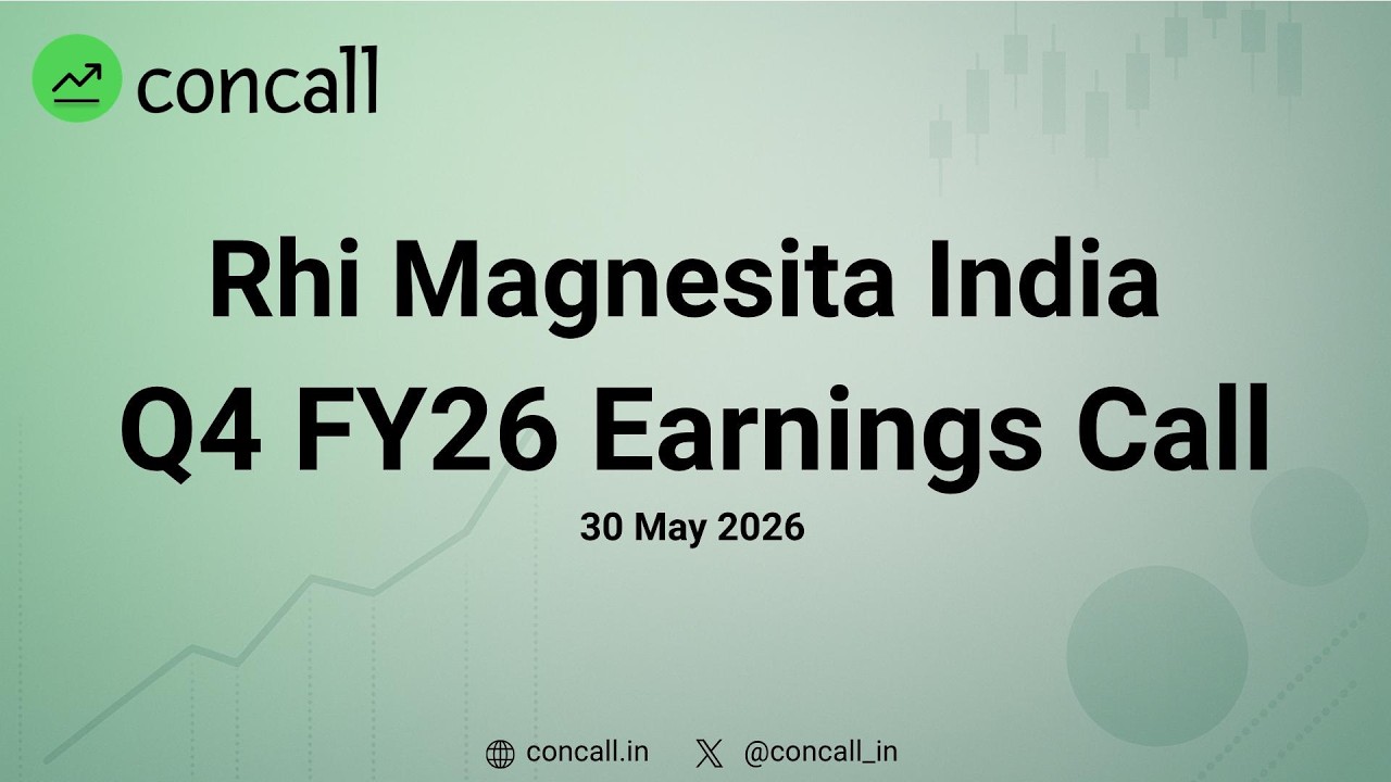 Rhi Magnesita India Q4 FY26 Earnings Conference Call | Concall.in