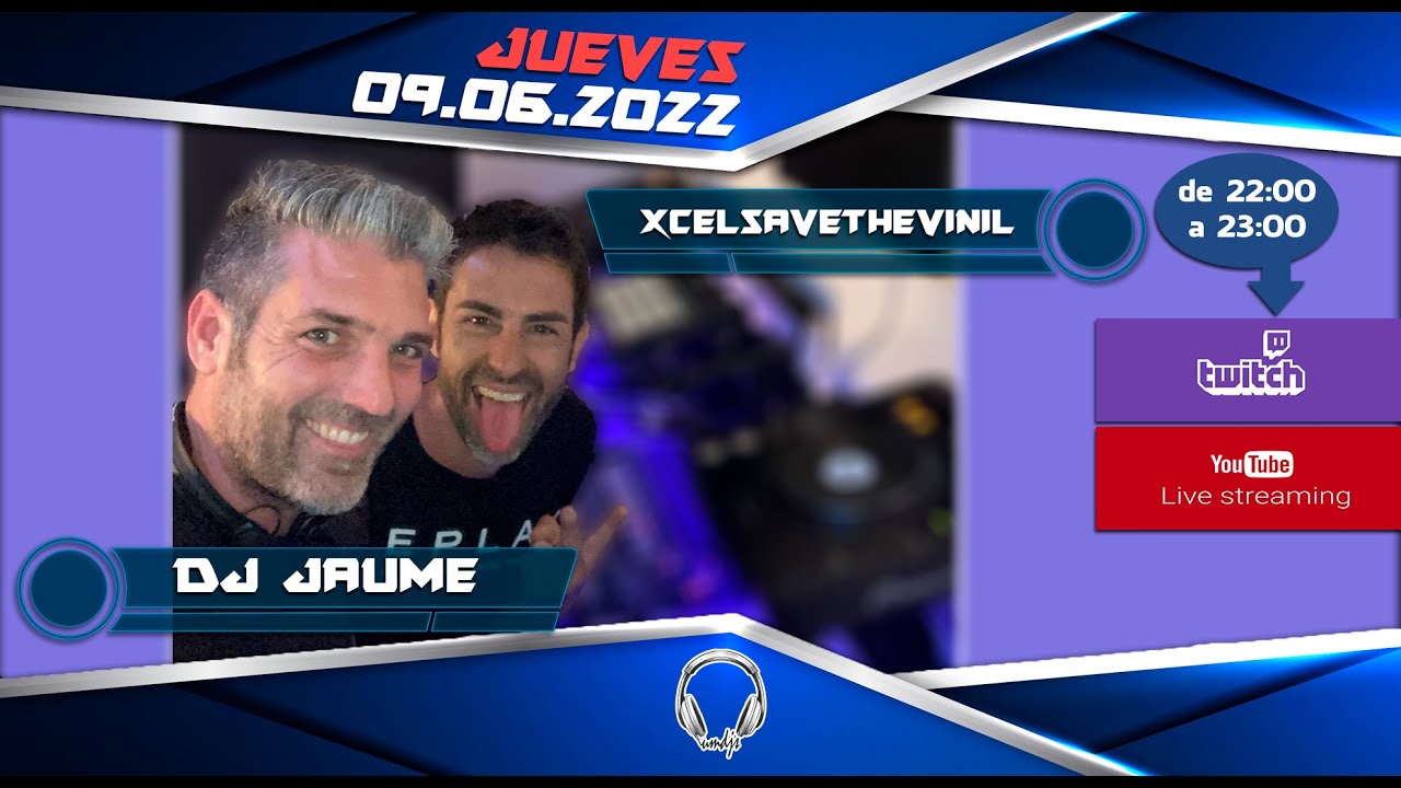 09/06/2022 - Sesión Dj Jaume UMD & Xcelsavethevinil
