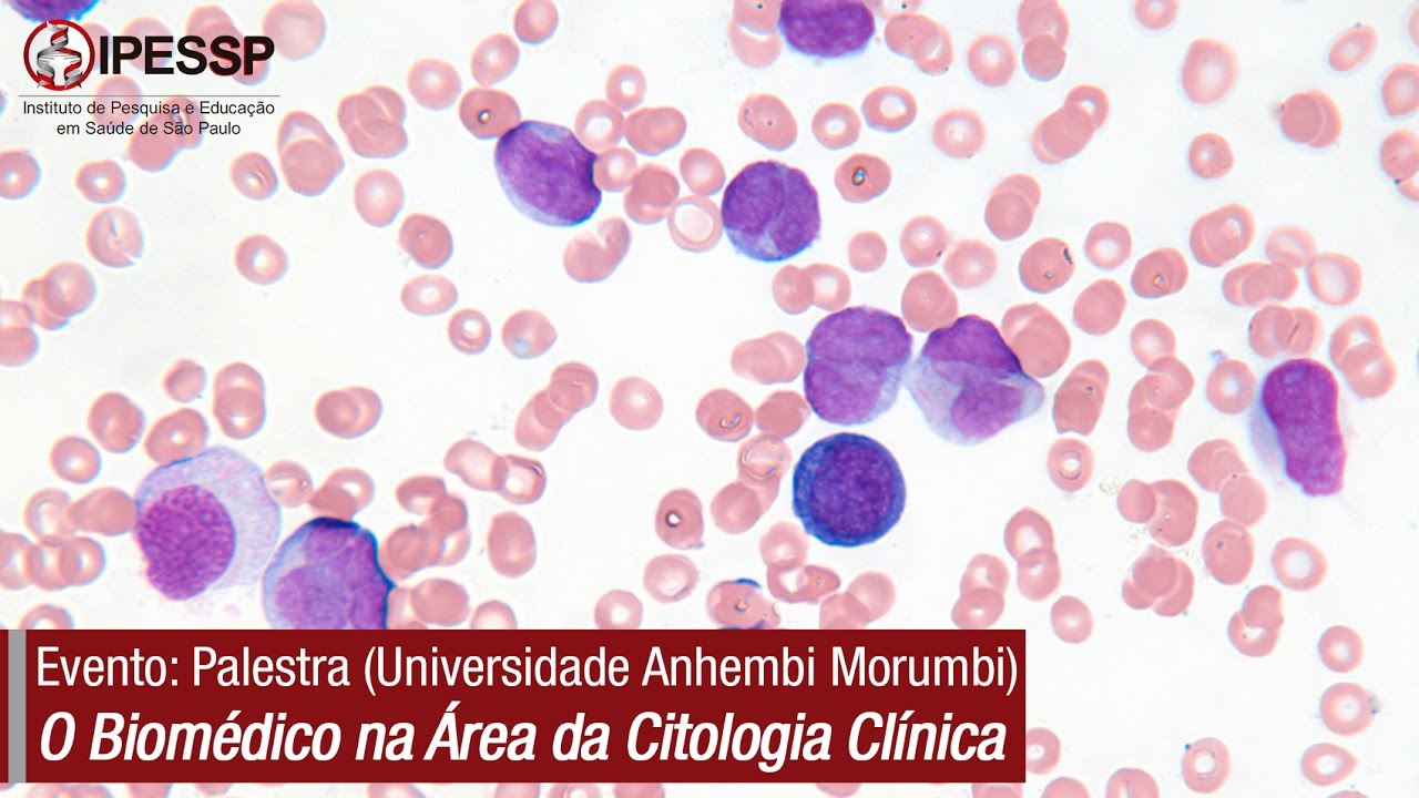 Palestra - O Biomédico na Área da Citologia Clínica (Anhembi Morumbi)