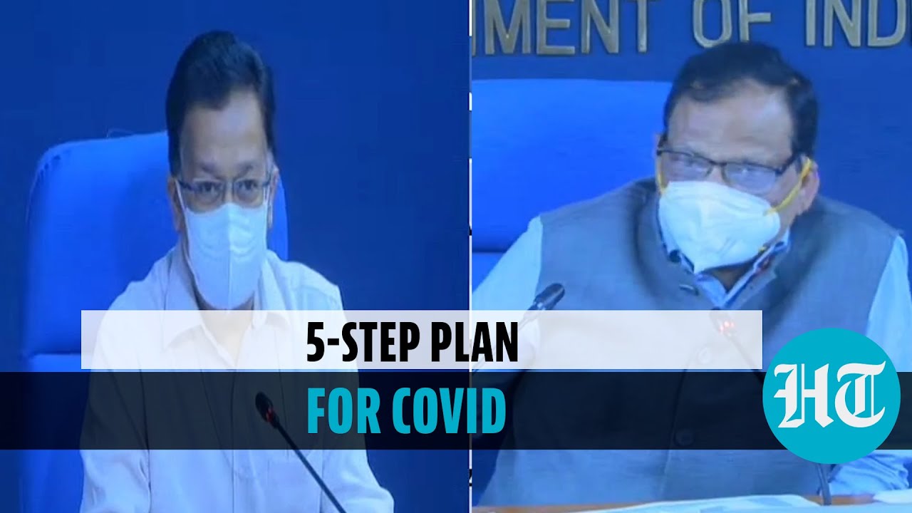 Covid: Centre explains 5 steps discussed with States to curb virus spread