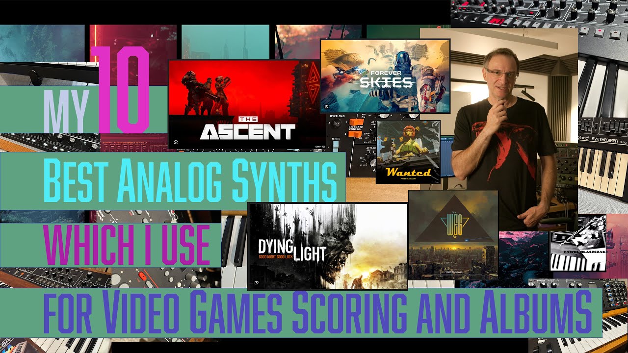 My 10 Best Analog Synths for Video Games scoring/Albums #videogames #synthesizer #musicproduction