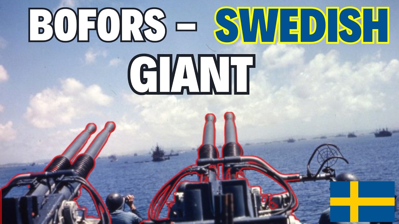 The Swedish Weapon that Changed Warfare Forever | The Bofors Story | Sweden's Weapon Heritage
