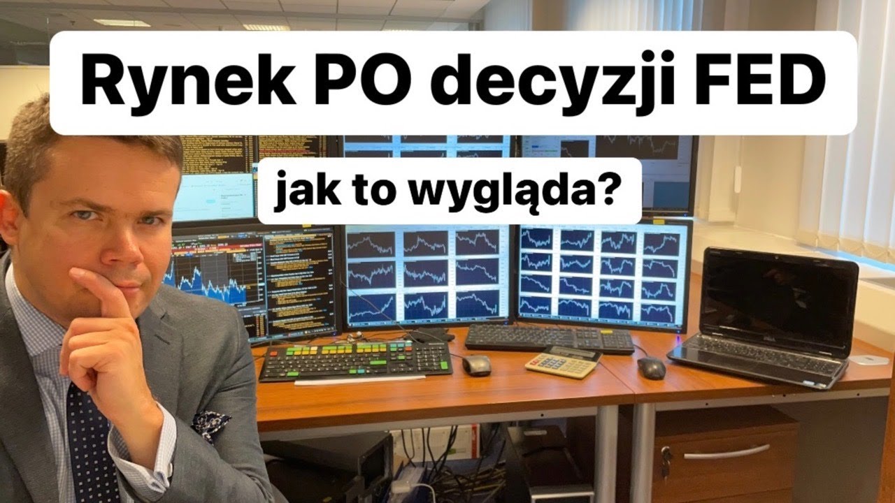 💥 Rynek PO Decyzji FED. Jak To Wygląda? 💥