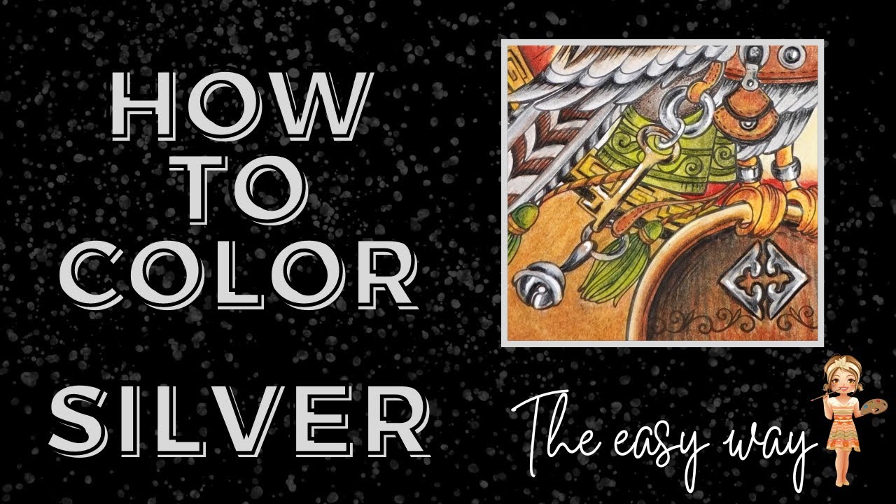 How to color silver with colored pencils- The Easy Way