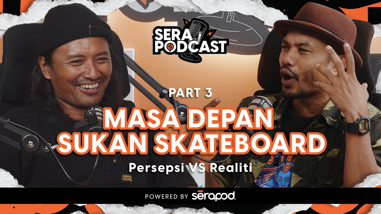 Serapodcast EP 04 [Part 3] : Pa'din Musa -  Abah 