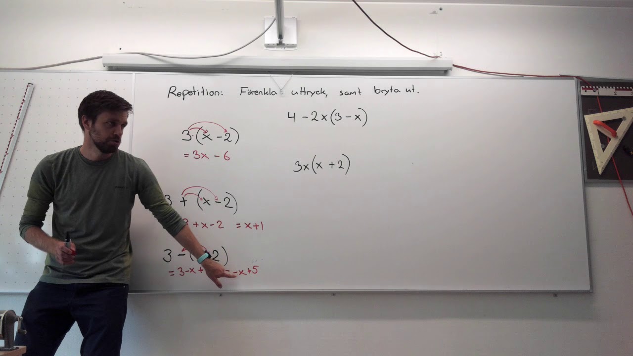 Matematik 2b, 1.1. Att förenkla algebraiska uttryck (och bryta ut). Del 1 av 2.