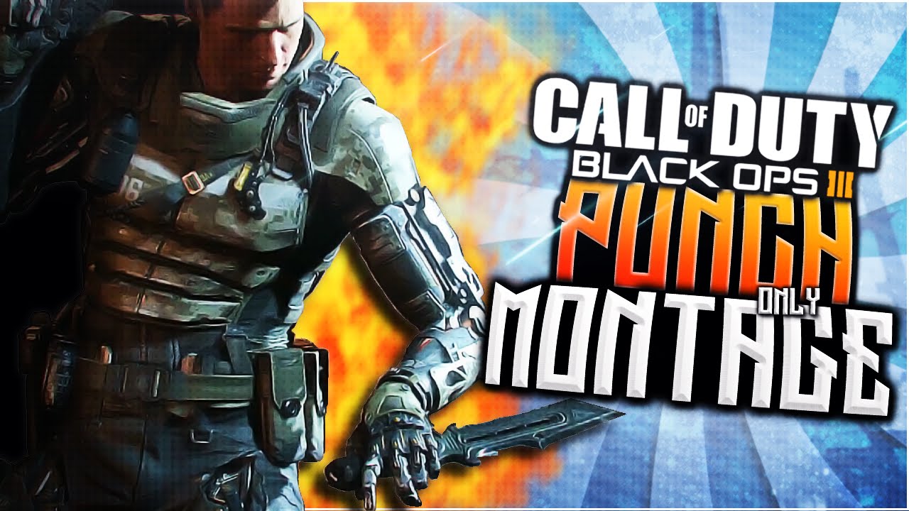 BO3 - PUNCH ONLY MONTAGE!! Crazy 360 Killcam FTW (Black Ops 3 Funny Kills) | Whos Chaos