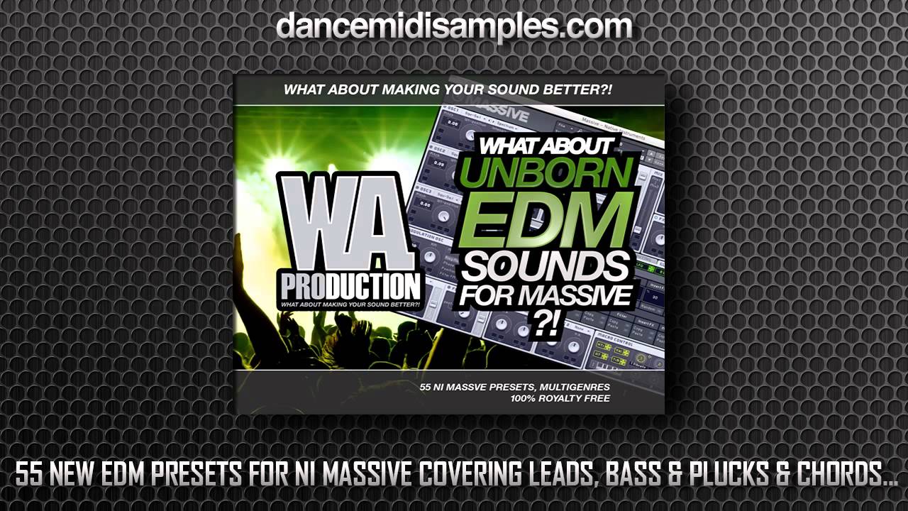 What About: Unborn EDM Sounds For Massive