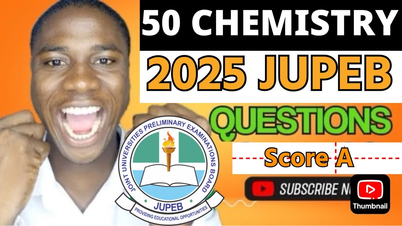 50 JUPEB 2026 Chemistry Likely Multiple Choice Questions Revealed(Score A in Your JUPEB Chemistry)