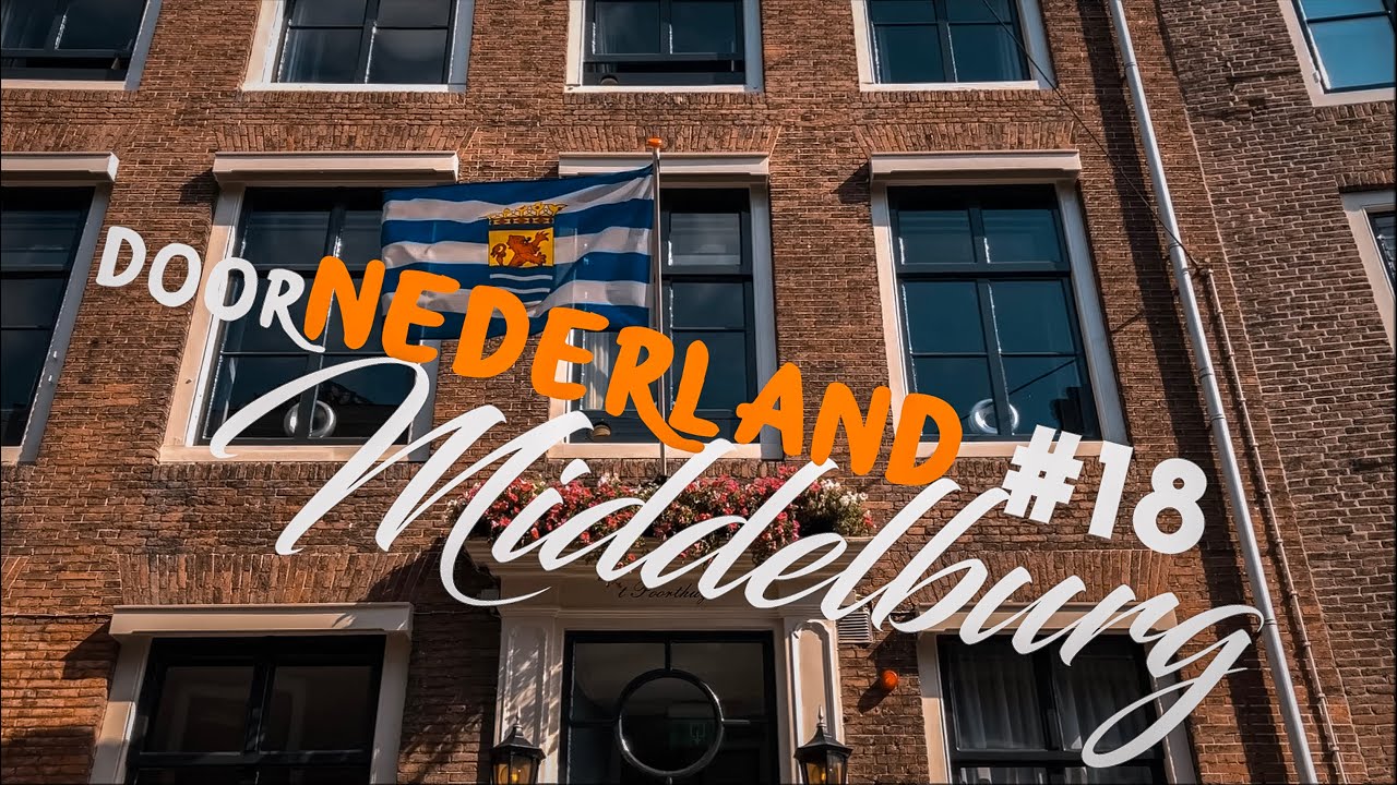 doorNEDERLAND #18: Middelburg