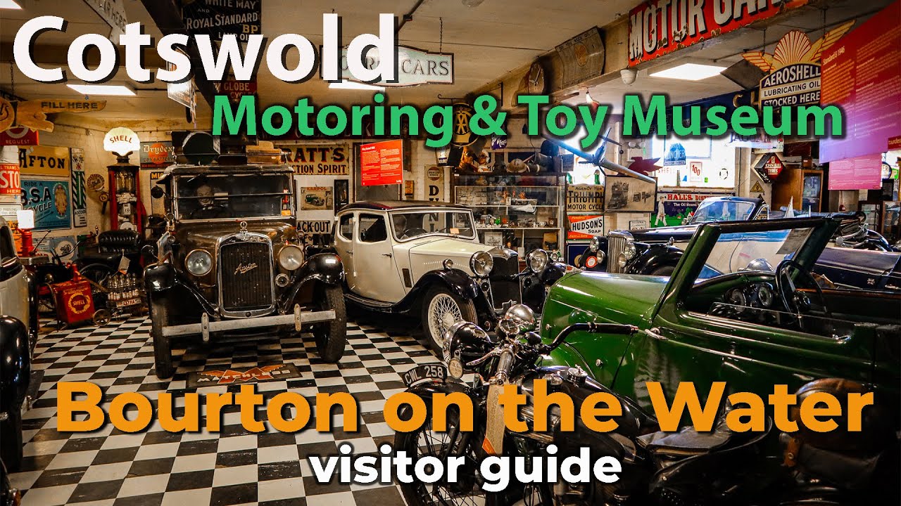 Cotswolds Motoring Museum, Cotswolds Bourton on the Water [BRUM 🚗]