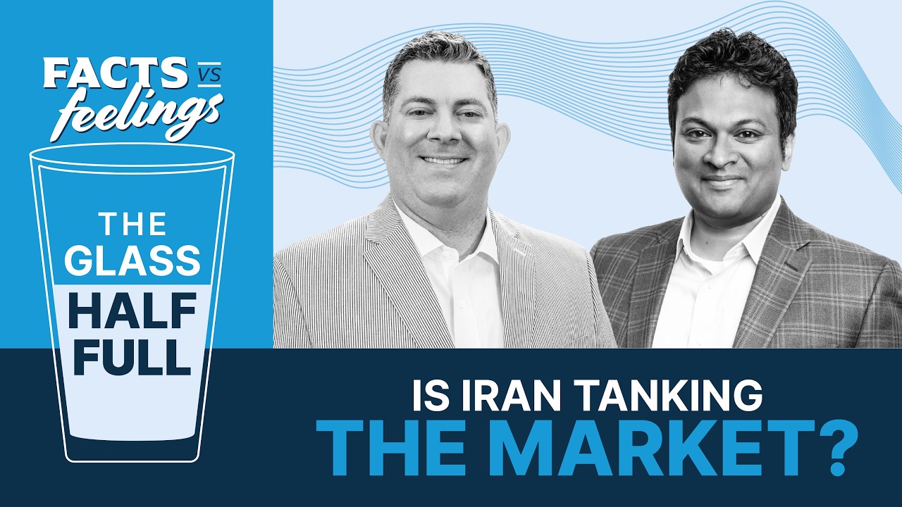 The Glass Half Full: Will Iran Derail the Bull Market? (Ep. 1)