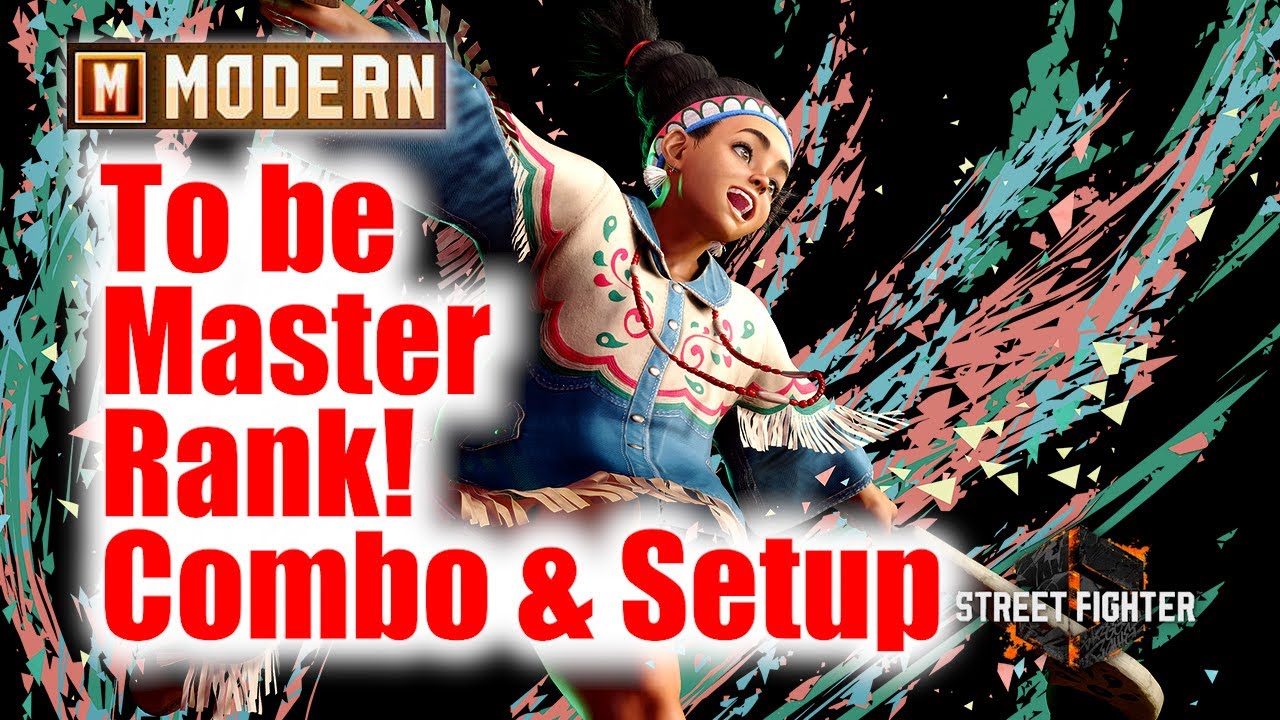 To be Master rank in Modern Lily! Combo & Setup【STREET FIGHTER 6】