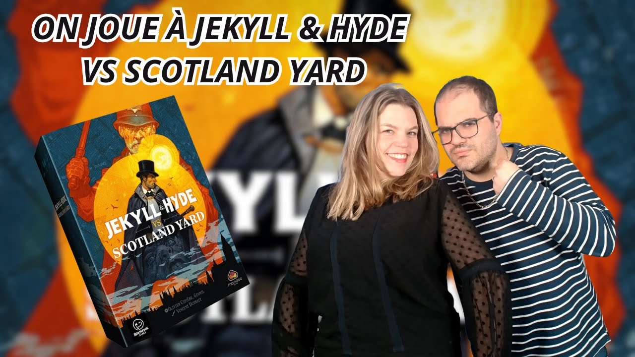 { Règles Et Partie } ON JOUE À JEKYLL & HYDE VS SCOTLAND YARD | Jeu De Société | Mandoo games