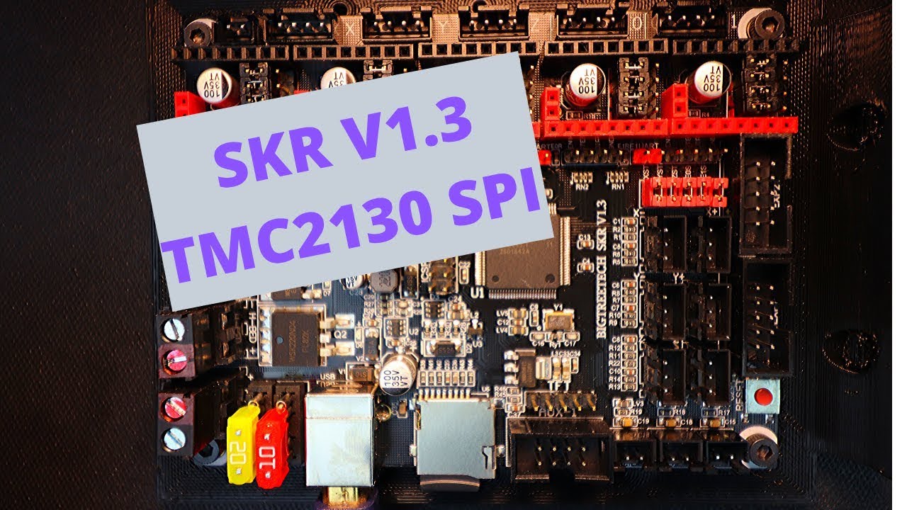 SKR 1.3 - TMC2130 SPI v3.0