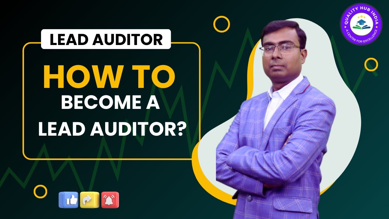 How to become a Lead Auditor? | Benefits of Lead Auditor Certification |
