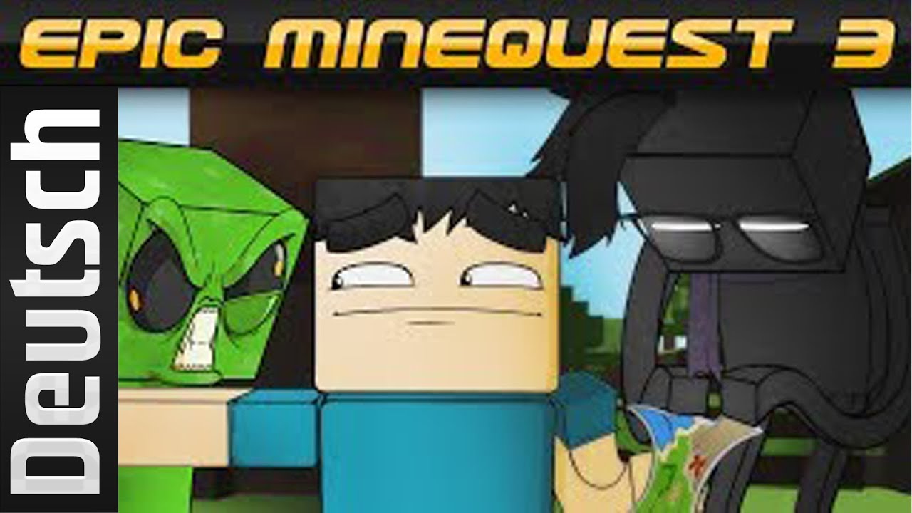 Epic Minequest 3 [German Version]