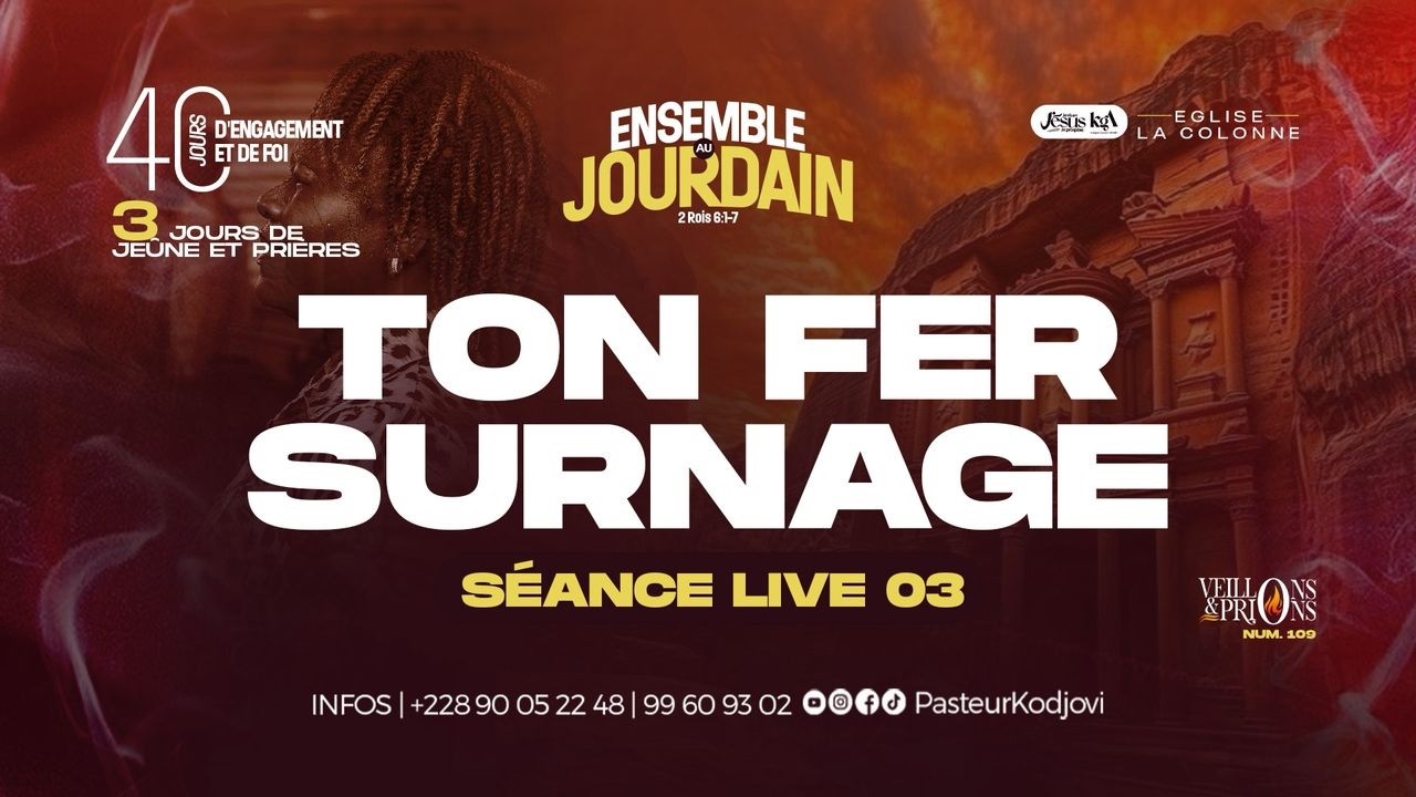 ENSEMBLE AU JOURDAIN : TON FER SURNAGE  - JOUR 3- VENDREDI  27 2026