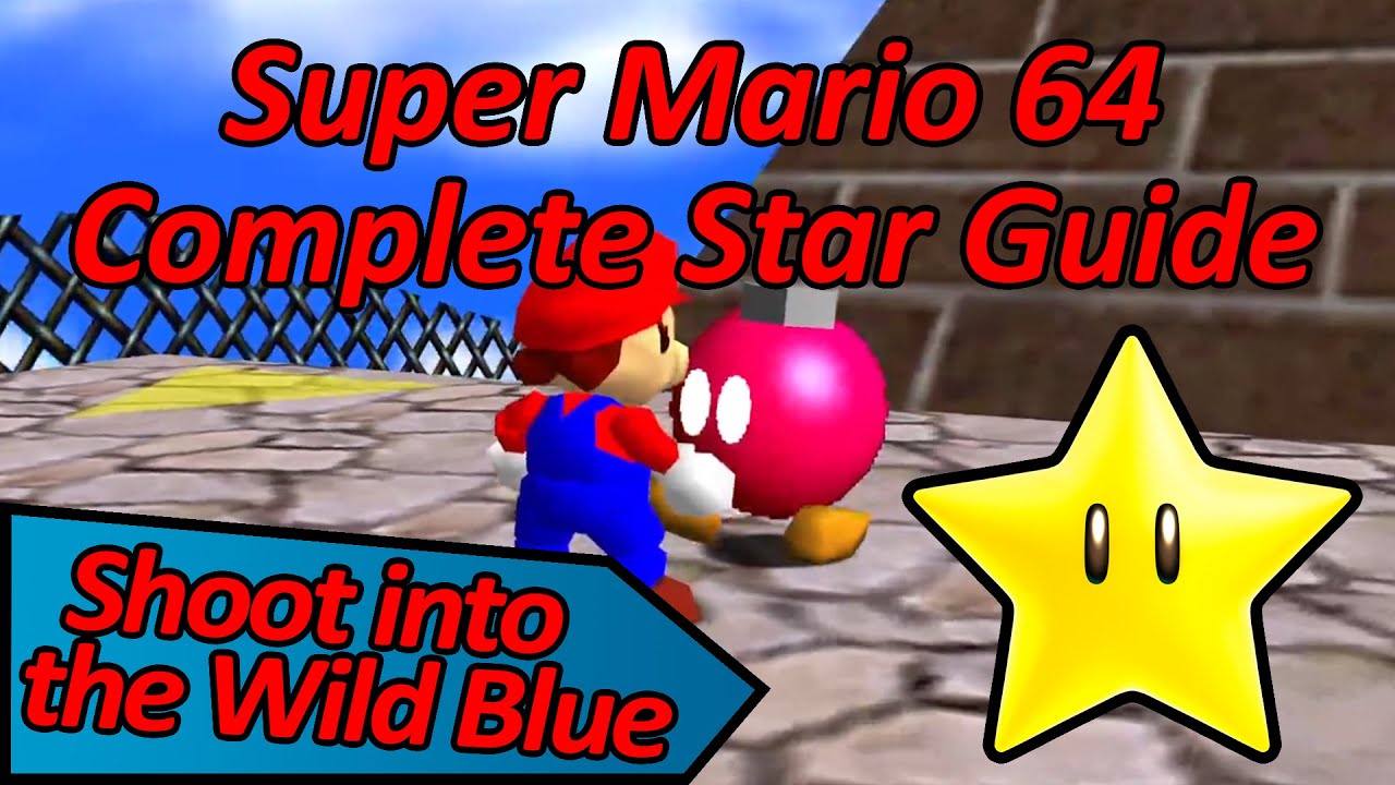 Shoot into the Wild Blue &mdash; Полное руководство по Super Mario 64