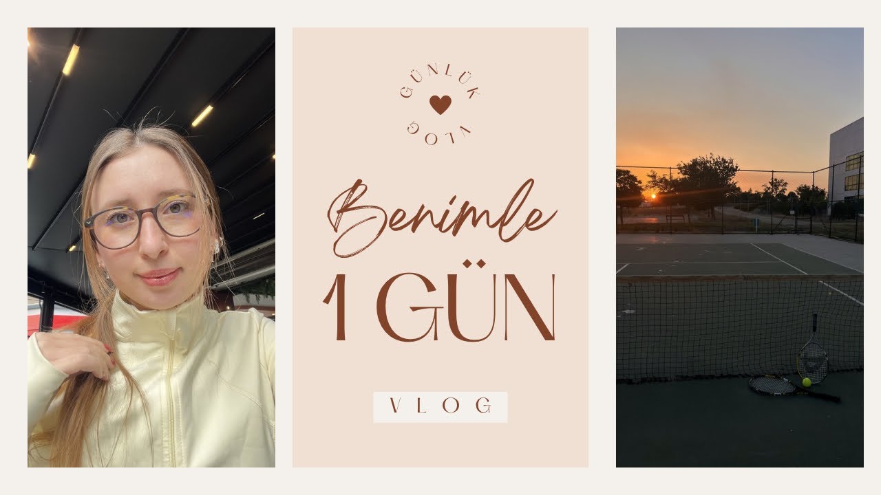 İlk tenis dersim ve günlük vlog #vlog 