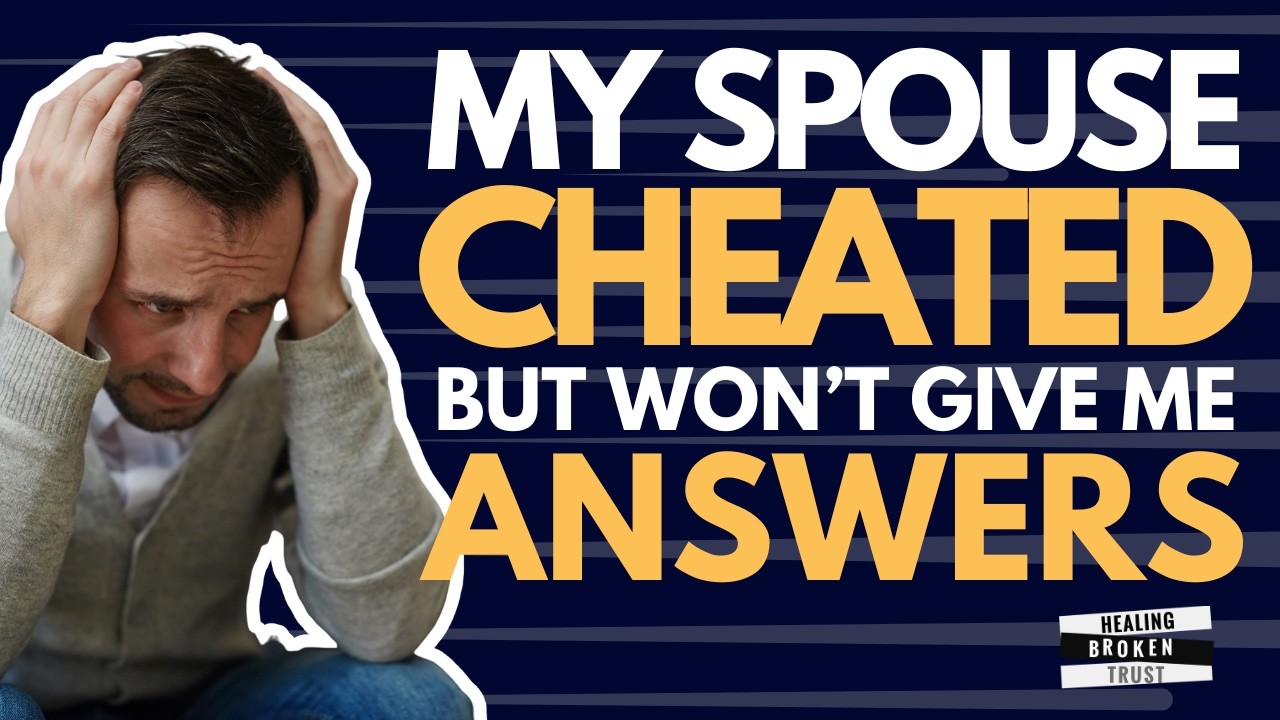 “My Spouse Cheated… But Won’t Give Me ANY Answers — What Now?