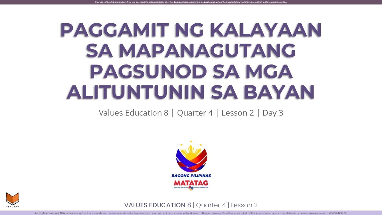 Values Education 8 - Q4W2D3 - Paggamit ng Kalayaan sa Mapanagutang Pagsunod sa mga Alituntunin