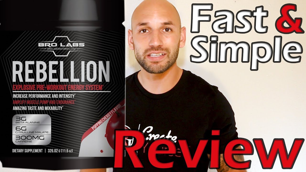 Bro Labs: Rebellion Pre Workout Supplement Review