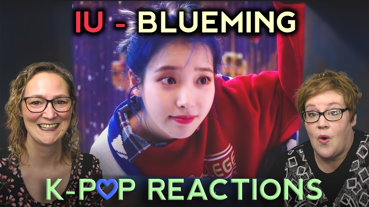 First Time Kpop Reaction to [MV] IU(아이유) _ Blueming(블루밍). Two Dope Old Ladyz