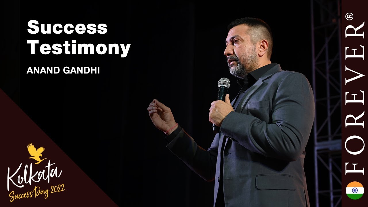 Anand Gandhi | Kolkata Success Day July 2022 | Forever Living India
