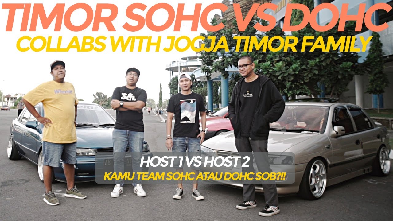 TIMOR SOHC VS DOHC - NGOBROL BARENG JOGJA TIMOR FAMILY