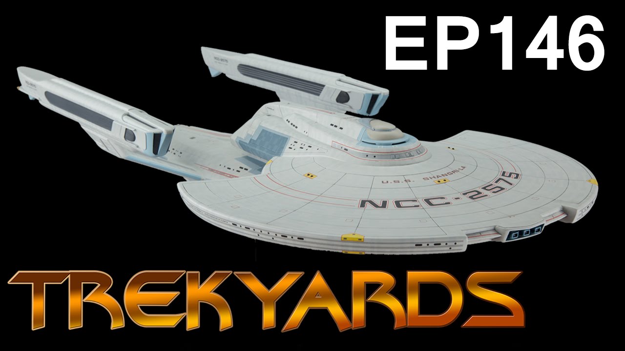 Trekyard EP146 - USS Shangri-La