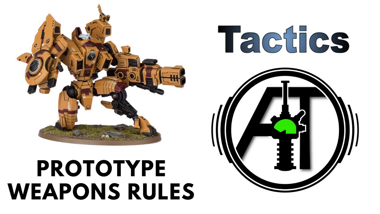 Prototype Weapon Systems: Rules, Review + Tactics: Tau Empire 'Greater Good' Psychic Awakening Rules