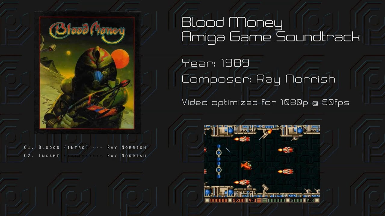 Blood Money  -= Amiga Game Soundtrack =-