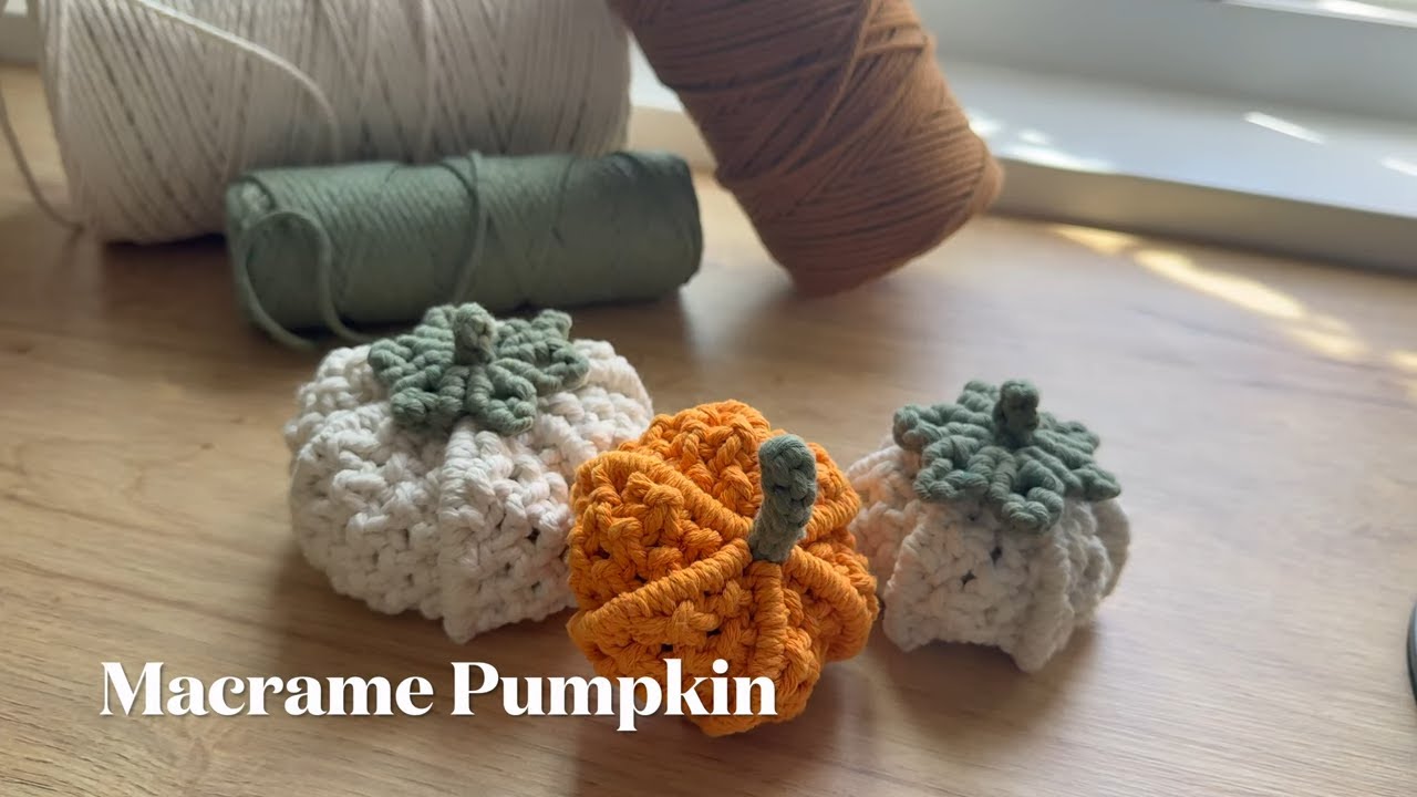 Tutorial Macrame Pumpkin