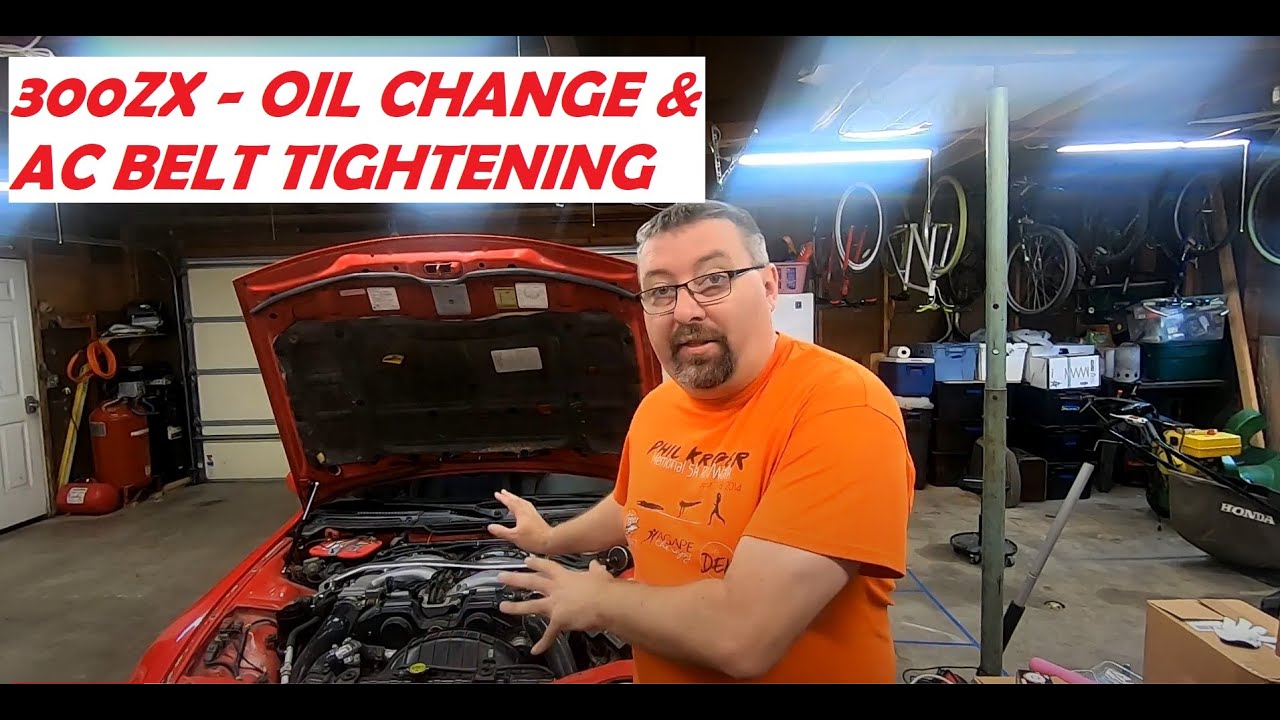 Nissan 300ZX - Oil Change and AC Belt Tightening