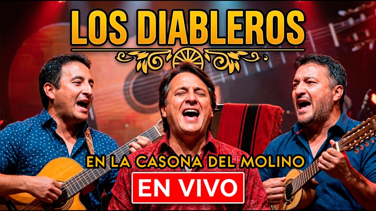 Los Diableros de Orán - Show Completo en Vivo en La Casona del Molino (Salta)