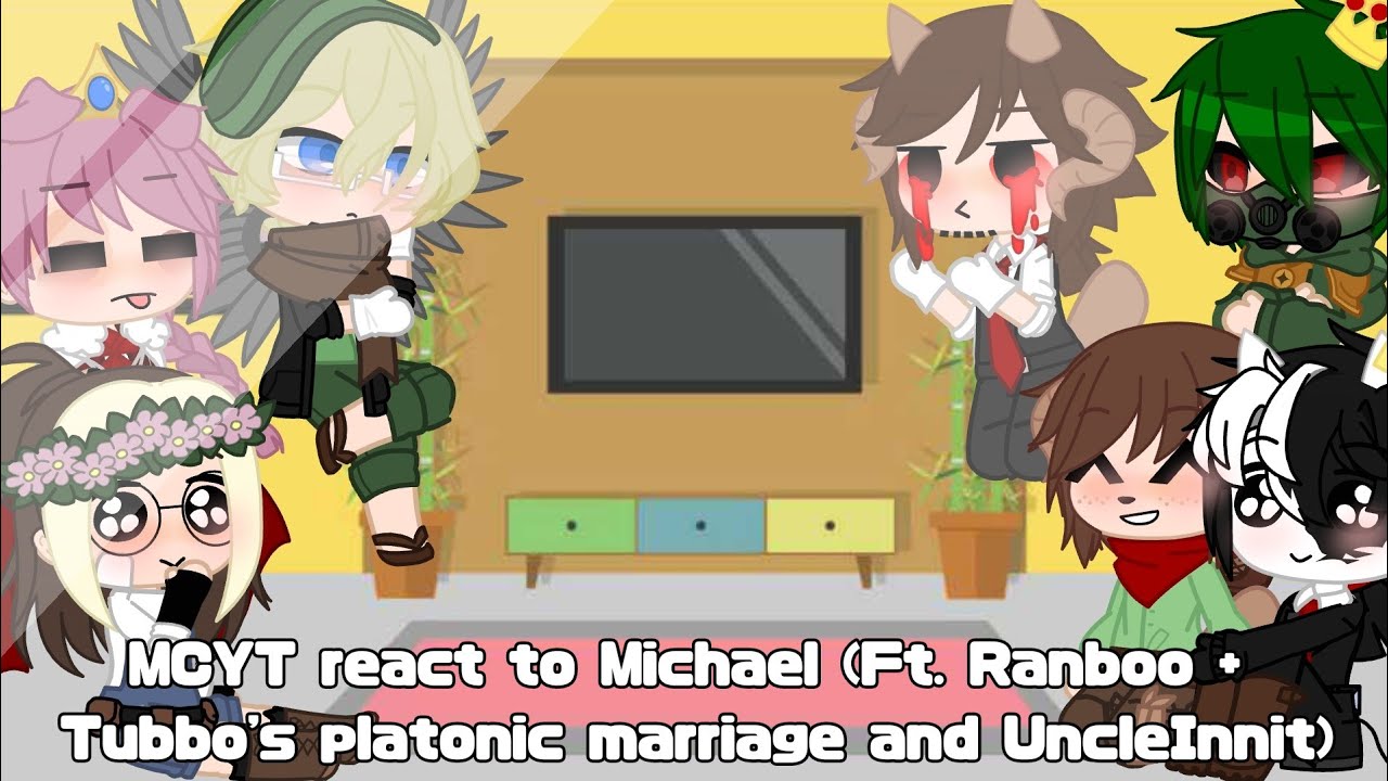 MCYT react to Michael (Ft. Ranboo + Tubbo's platonic marriage and UncleInnit)