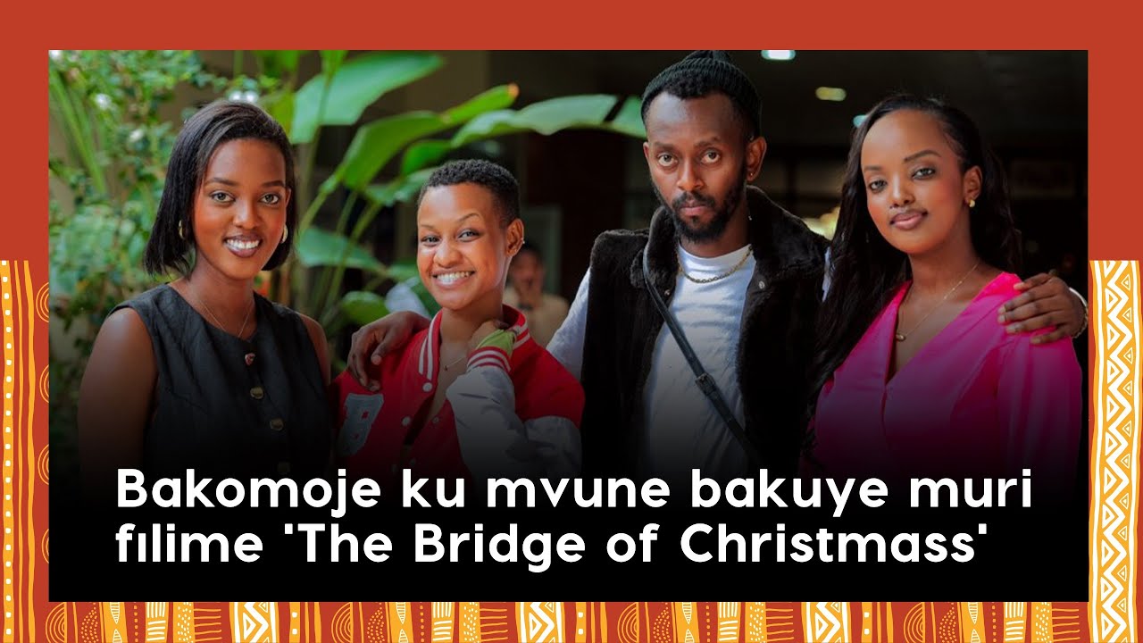 Vanessa,Saranda na Sano bakomoje ku mvune bakuye mu ikorwa rya filime 'The Bridge of Christmass'