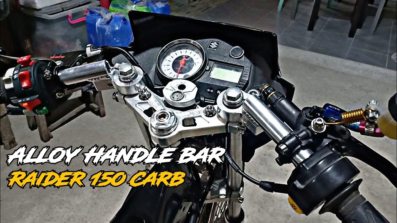 Installing Alloy Handle Bar For Raider150 Carb | STREETBIKE BUILD