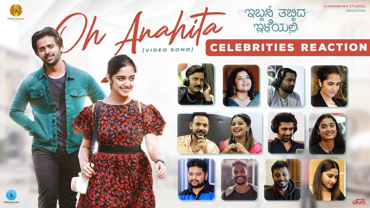Celebrities React to “Oh Anahita” Song | Ibbani Tabbida Ileyali | Paramvah Studios