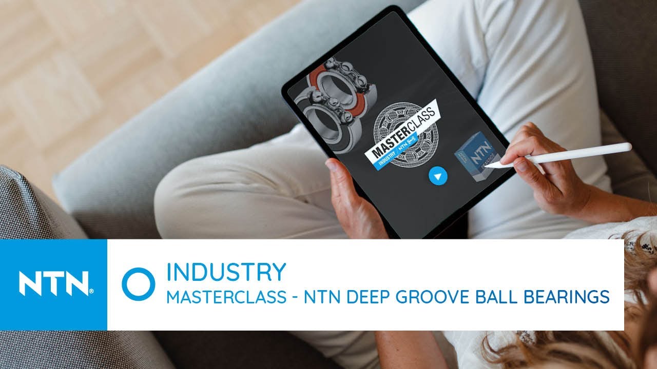 🇬🇧 MASTERCLASS INDUSTRY #13 - NTN DEEP GROOVE BALL BEARINGS