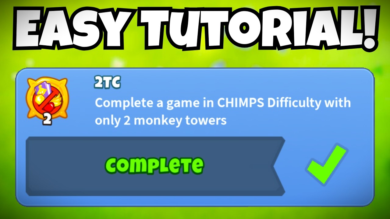 2 TOWER CHIMPS Easy Tutorial! (2TC, 2026)