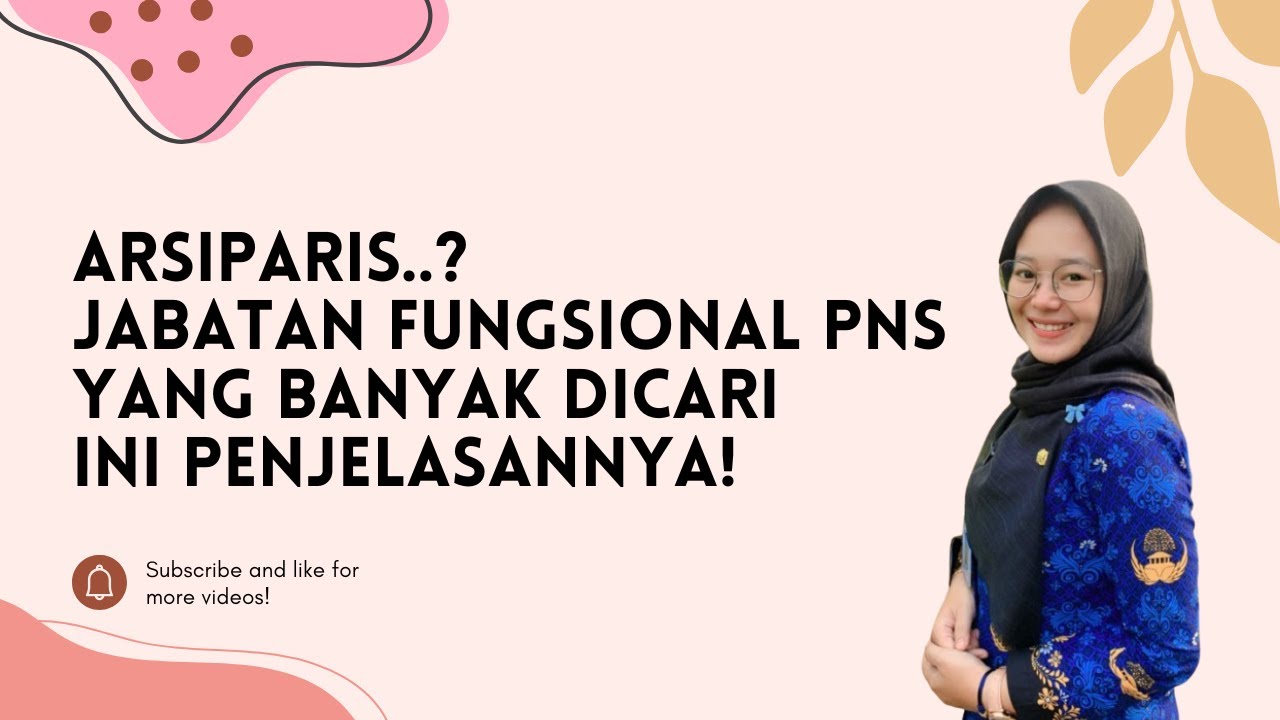 Arsiparis: Jabatan Fungsional PNS yang Banyak Dicari, Ini Penjelasannya! - Shela Mahardika