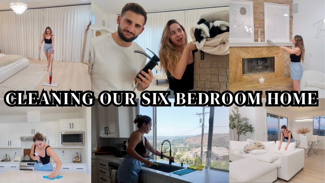 DEEP CLEANING OUR 6 BEDROOM HOME
