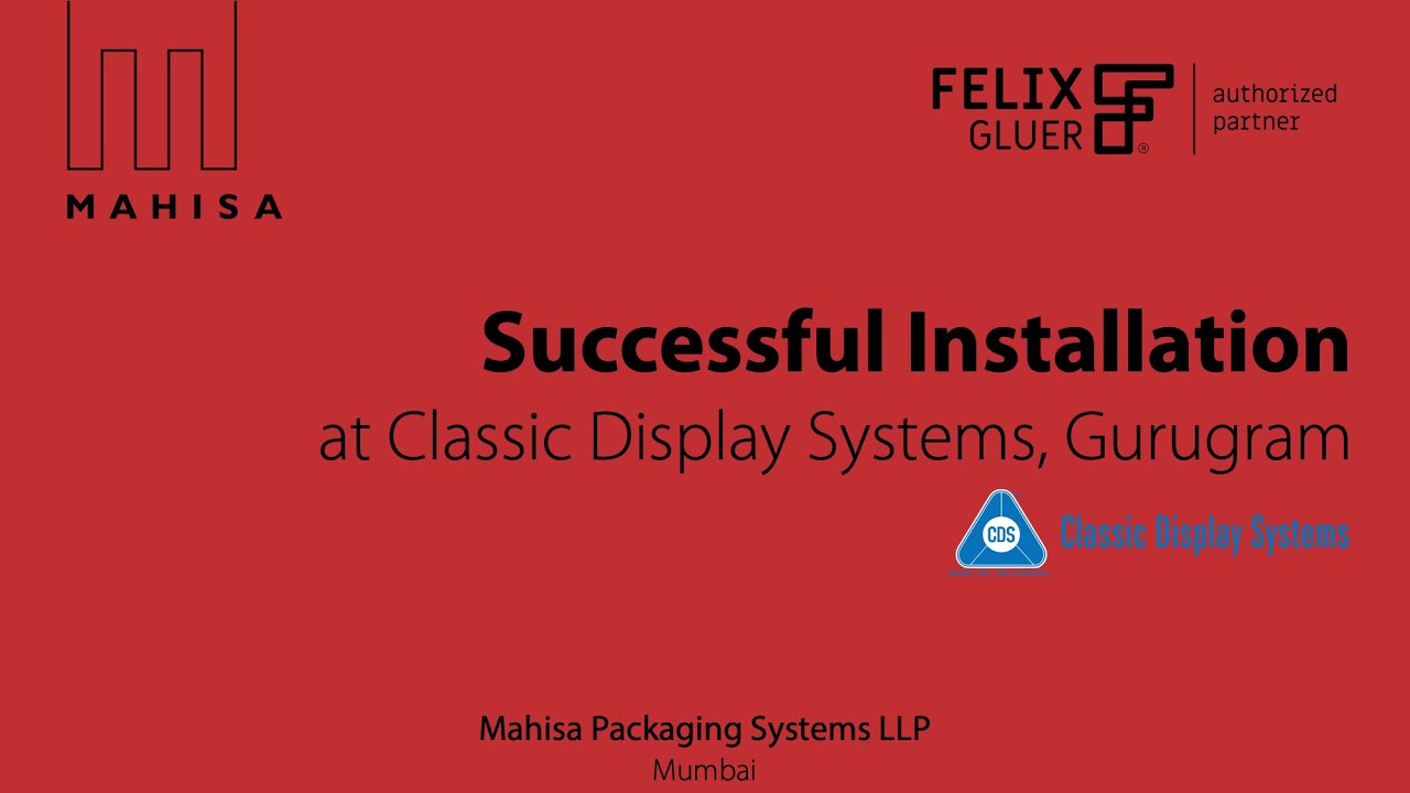 World’s fastest and India’s first Felix Gluer Combo XL now installed at Classic Display Systems!