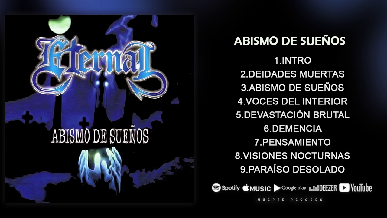 Eternal - Abismo de Sueños (Full Album)