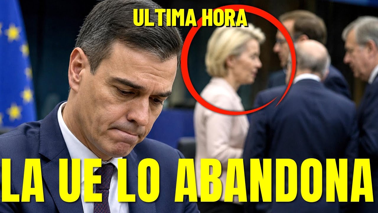 💥PELIGRO EN ESPA&Ntilde;A! LA UNI&Oacute;N EUROPEA PLANEA ESTE MOVIMIENTO Y PEDRO S&Aacute;NCHEZ SER&Aacute; EL RESPONSABLE!